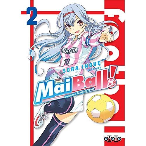 Emprunter Mai Ball ! Feminine Football Team Tome 2 livre