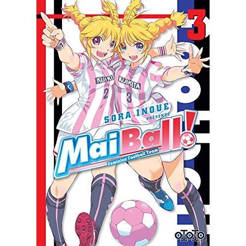 Emprunter Mai Ball ! Feminine Football Team Tome 3 livre