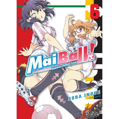 Emprunter Mai Ball ! Feminine Football Team Tome 6 livre