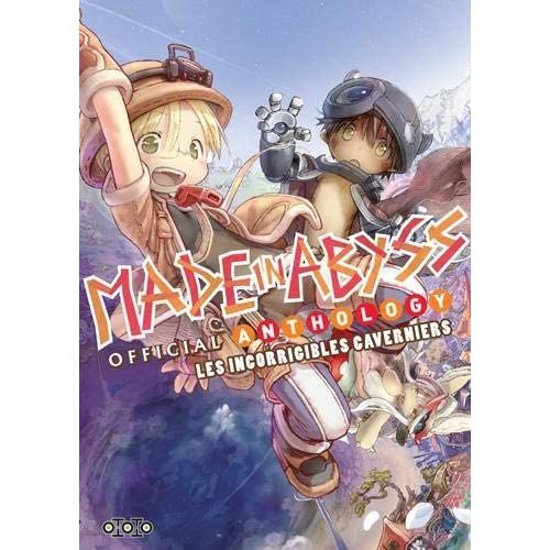 Emprunter Made in Abyss : Official anthology. Les incorrigibles caverniers livre