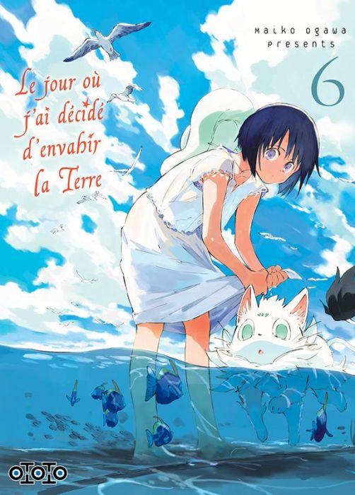 Emprunter Le jour où j'ai décidé d'envahir la Terre Tome 6 livre