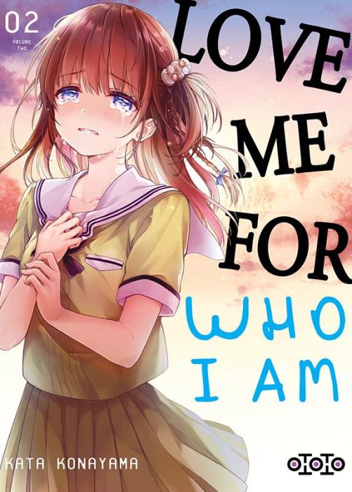 Emprunter Love Me For Who I Am Tome 2 livre