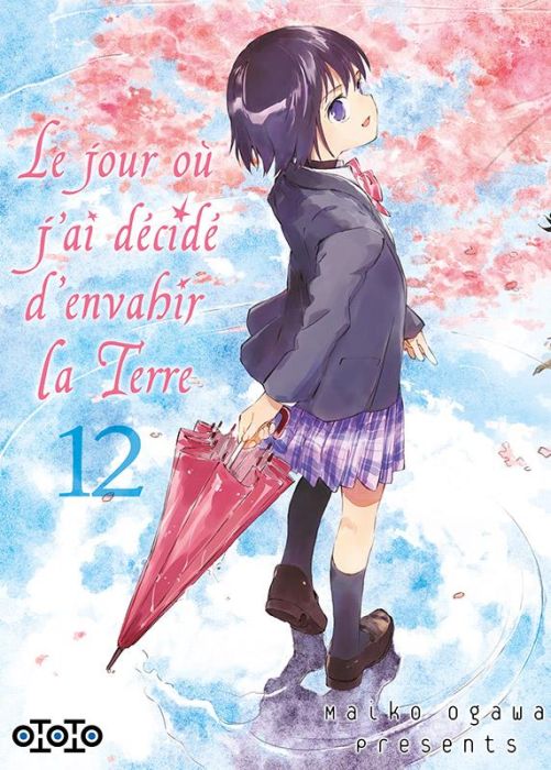 Emprunter Le jour où j'ai décidé d'envahir la Terre Tome 12 livre