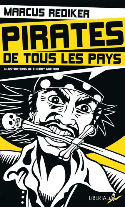 Emprunter Pirates de tous les pays. L'âge d'or de la piraterie atlantique (1716-1726) livre