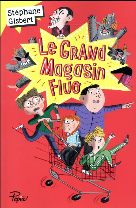 Emprunter Le grand magasin fluo livre