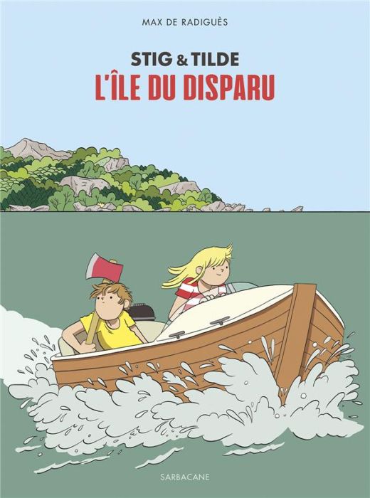 Emprunter Stig & Tilde Tome 1 : L'île du disparu livre