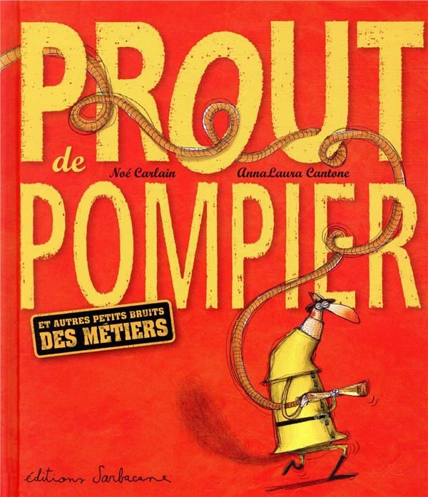 Emprunter Prout de pompier. Et autres petits bruits des métiers livre