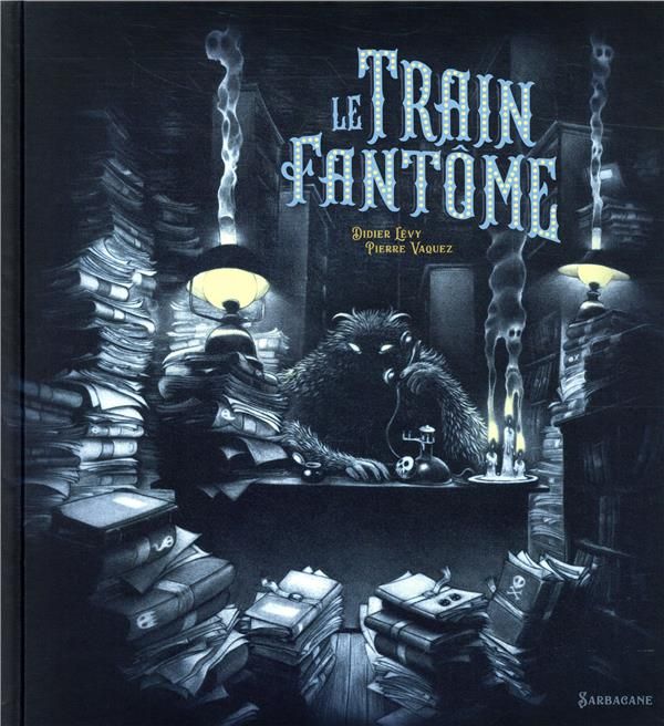 Emprunter Le Train fantôme livre