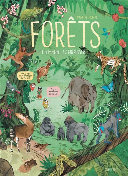 Emprunter Forêts. ...Et comment les préserver livre