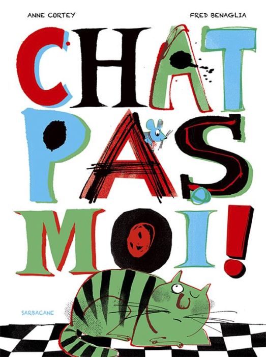 Emprunter Chat pas moi ! livre