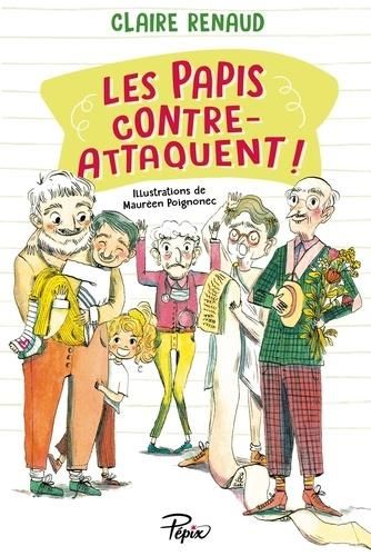 Emprunter Les papis contre-attaquent livre