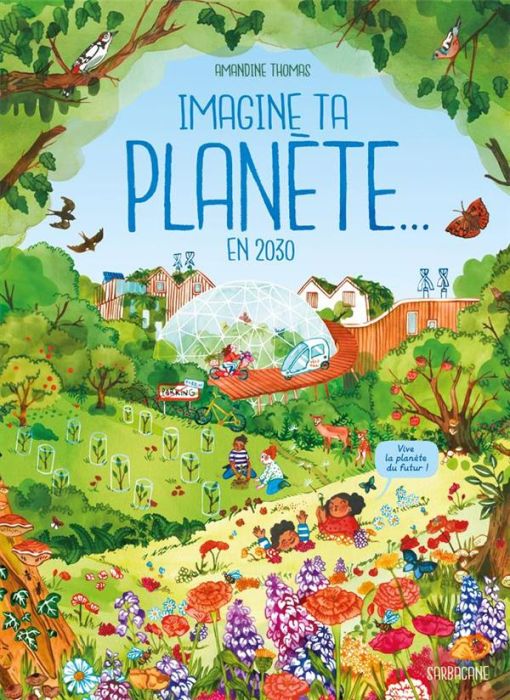 Emprunter Imagine ta planète... En 2030 livre