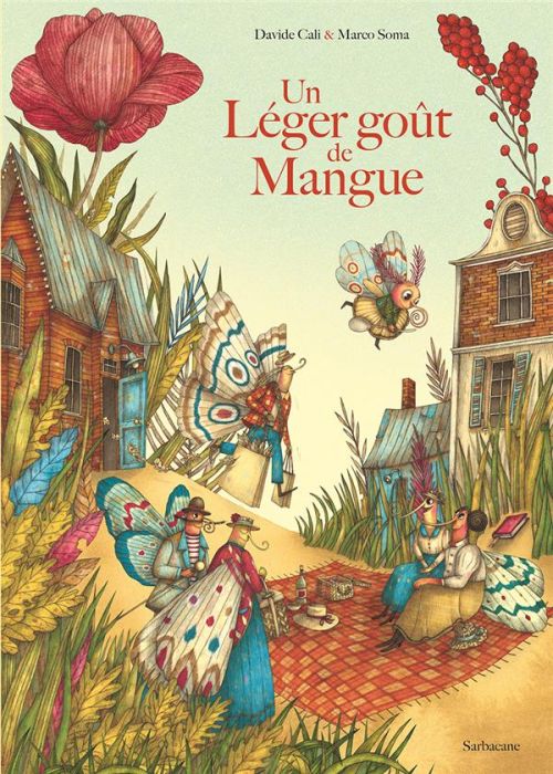 Emprunter Un léger goût de mangue livre