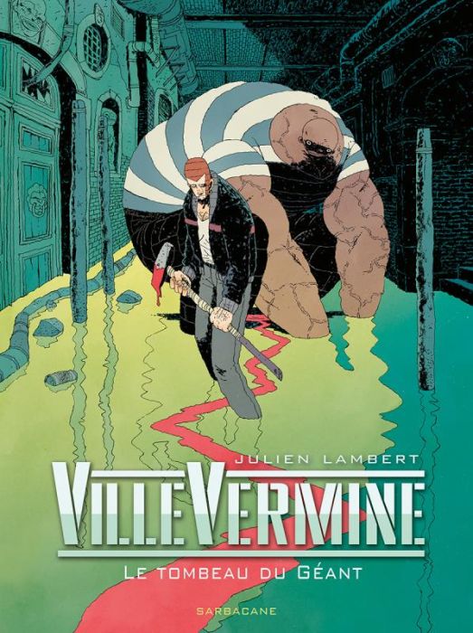 Emprunter Villevermine : Le tombeau du geant livre