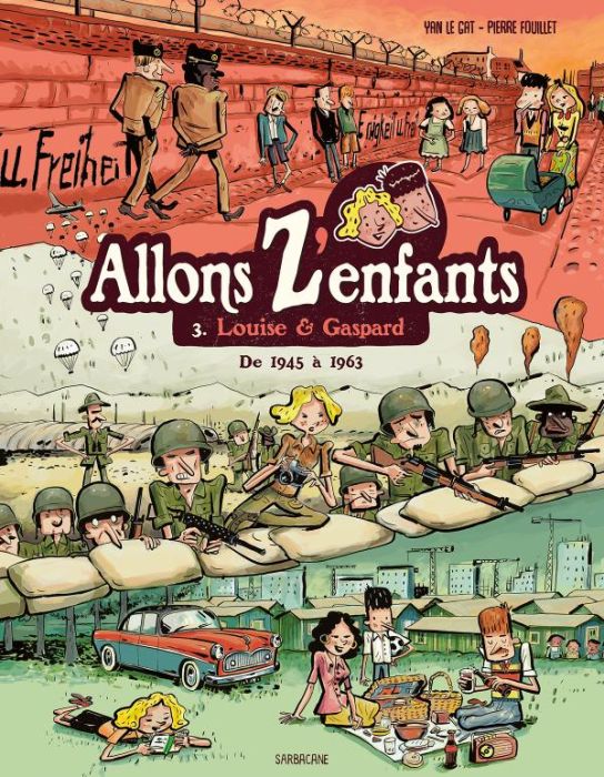 Emprunter Allons Z'enfants Tome 3 : Louise & Gaspard. De 1945 à 1963 livre