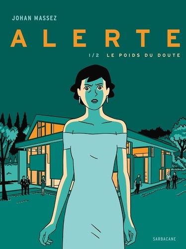 Emprunter Alerte Tome 1 : Le poids du doute livre