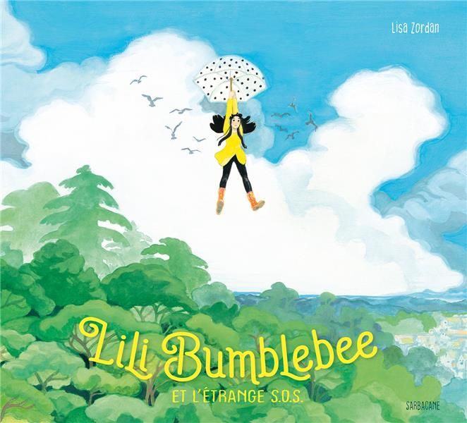 Emprunter LILI BUMBLEBEE - ET L'ETRANGE SOS livre