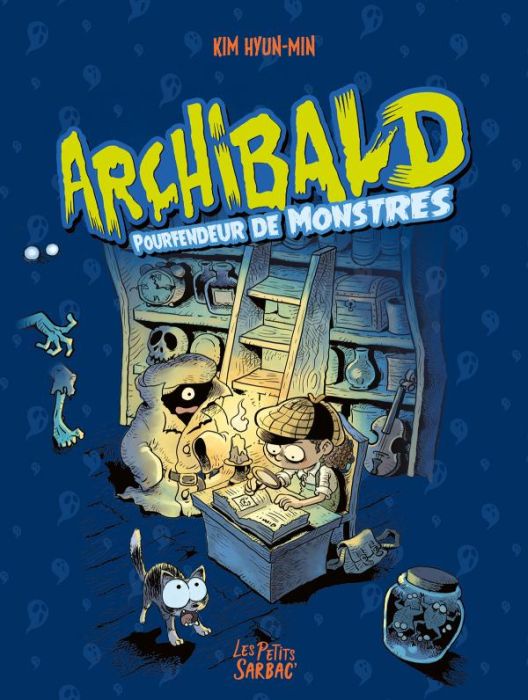 Emprunter Archibald - Intégrale 1 : Tomes 1 à 3 livre