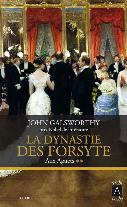 Emprunter La dynastie des Forsyte Tome 2 : Aux aguets livre