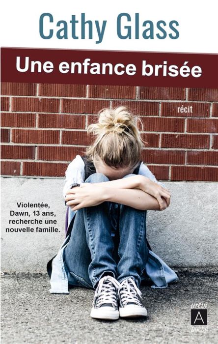 Emprunter Une enfance brisée livre