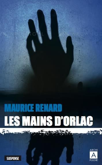 Emprunter Les mains d'Orlac livre