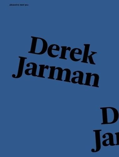 Emprunter Pleased to meet you N° 11, septembre 2021 : Derek Jarman. Edition bilingue français-anglais livre