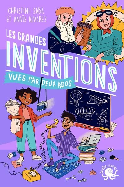 Emprunter Les grandes inventions. Vues par deux ados livre