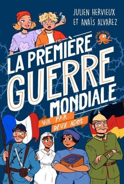 Emprunter La Première Guerre mondiale vue par deux ados livre