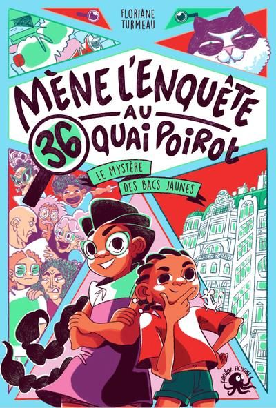 Emprunter Mène l'enquête au 36, quai Poirot. Le mystère des bacs jaunes livre