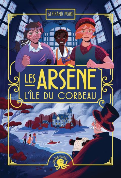 Emprunter Les Arsène. L'ile du corbeau livre