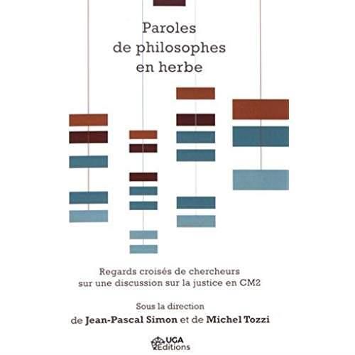 Emprunter Paroles de philosophes en herbe. Regards croisés de chercheurs sur une discussion sur la justice en livre