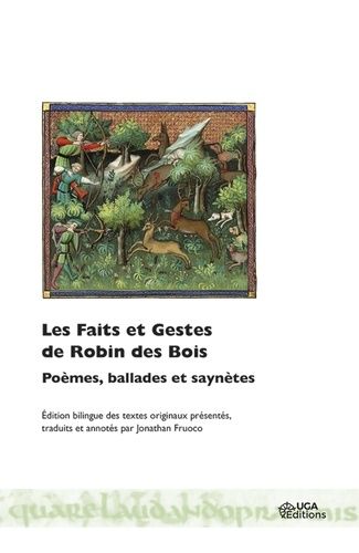 Emprunter Les faits et gestes de Robin des Bois. Poèmes, ballades et saynètes, Edition bilingue français-angla livre