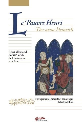 Emprunter Le Pauvre Henri. Récit allemand du XIIe siècle Versions A et B, Edition bilingue français-allemand livre