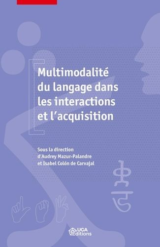 Emprunter Multimodalité du langage dans les intéractions et l'acquisition livre