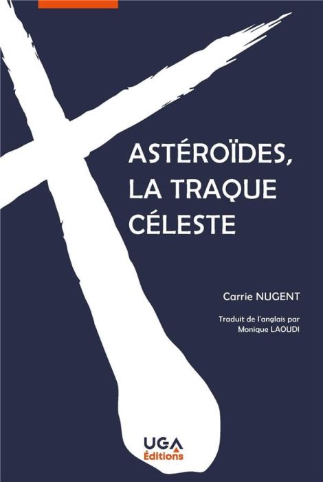 Emprunter Astéroïdes, la traque céleste livre