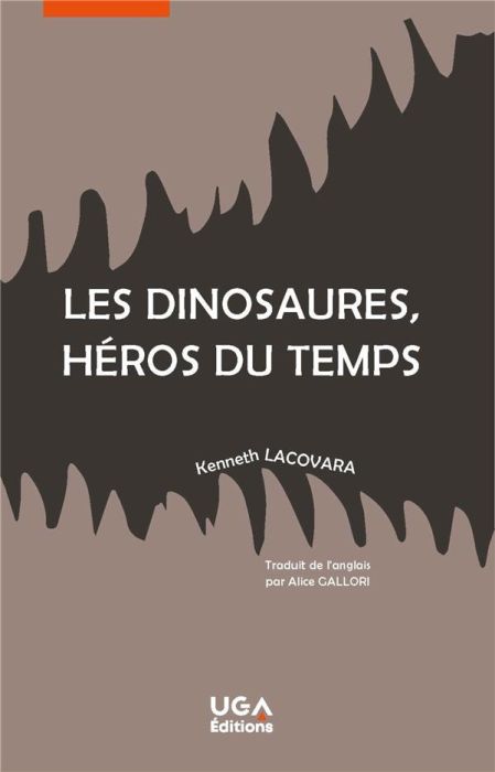 Emprunter Les dinosaures, héros du temps livre