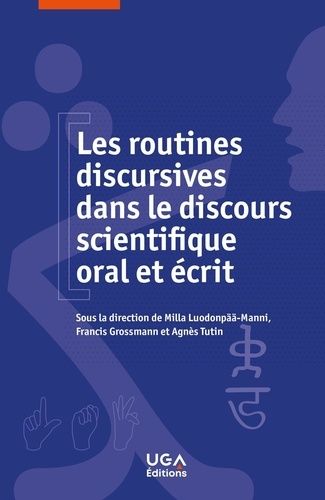 Emprunter Les routines discursives dans le discours scientifique oral et écrit livre