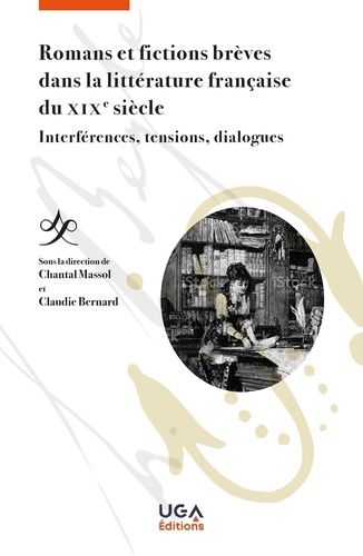 Emprunter Romans et fictions brèves dans la littérature française du XIXe siècle. Interférences, tensions, dia livre