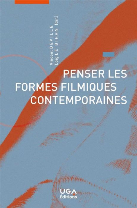 Emprunter Penser les formes filmiques contemporaines livre