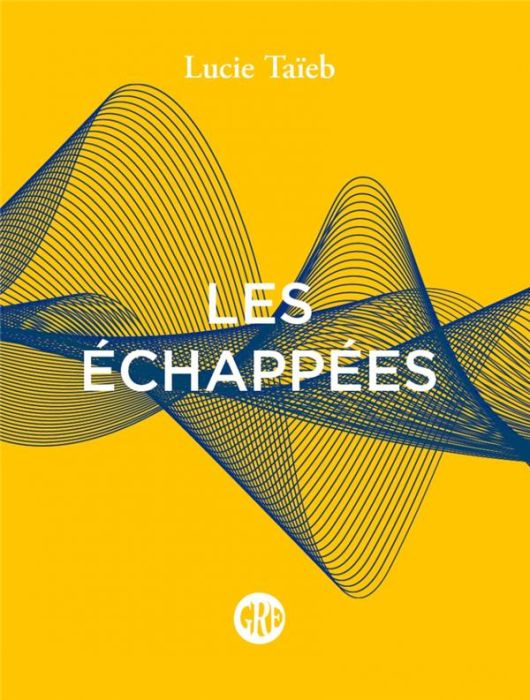 Emprunter LES ECHAPPEES livre