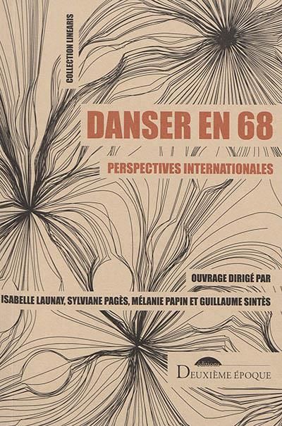 Emprunter Danser en 68. Perspectives internationales livre