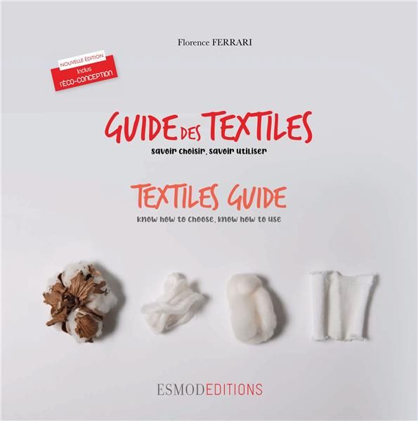 Emprunter Guide des textiles. Savoir choisir, savoir utiliser, Edition bilingue français-anglais livre