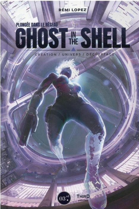 Emprunter Plongée dans le réseau Ghost in the Shell livre