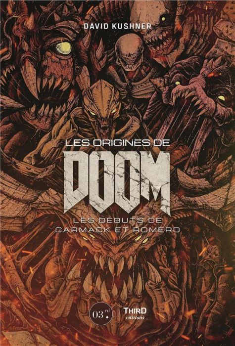 Emprunter Les origines de Doom. Les débuts de Carmack et Romero livre