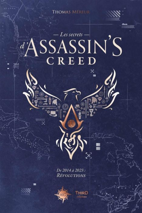 Emprunter Les secrets d'Assassin's Creed. De 2014 à 2023 : Révolutions livre