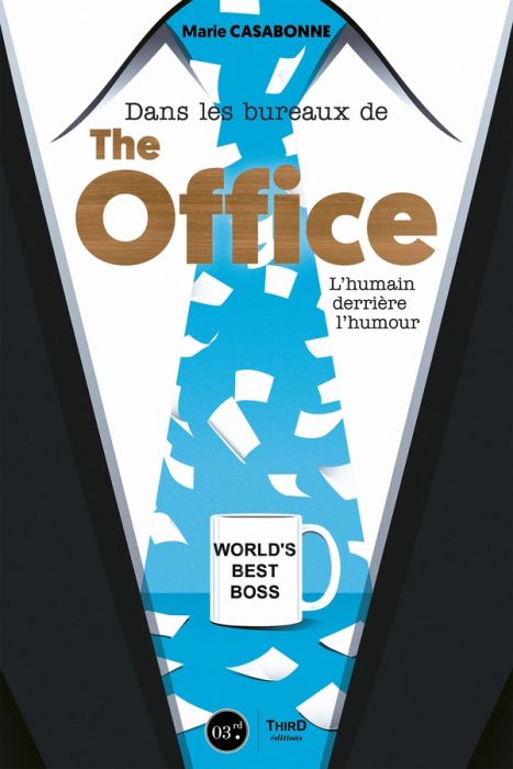 Emprunter The Office. L'humain derrière l'humour livre