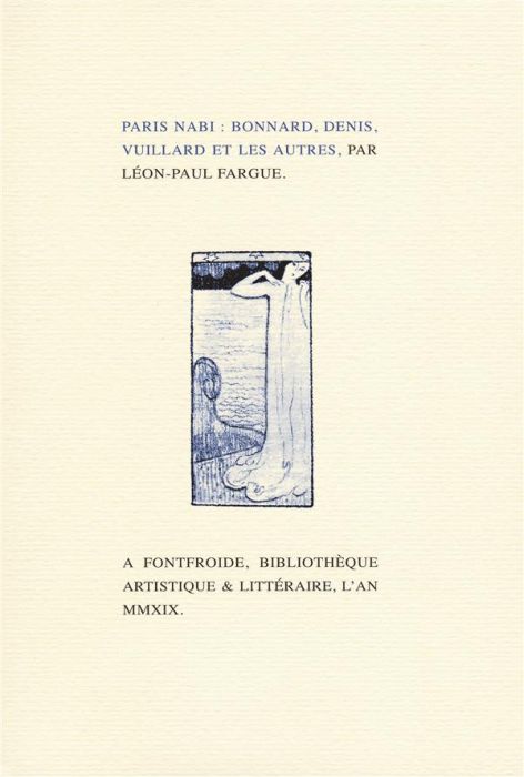 Emprunter Paris Nabi : Bonnard, Denis, Vuillard et les autres livre