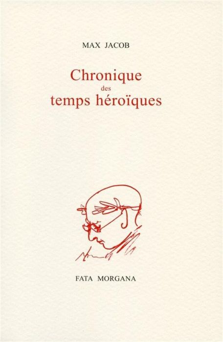 Emprunter Chronique des temps héroïques livre