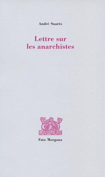 Emprunter Lettre sur les anarchistes livre