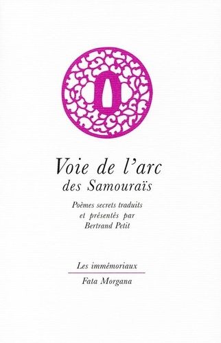 Emprunter Voie de l’arc des Samouraïs livre